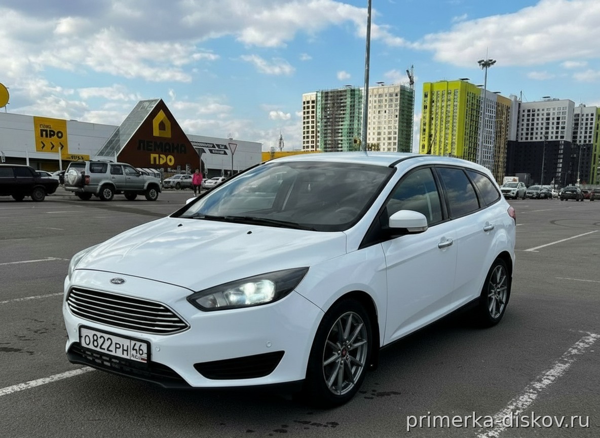 Примерка дисков на FORD Focus